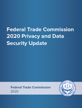 FTC 2020 Privacy and Data Security Update